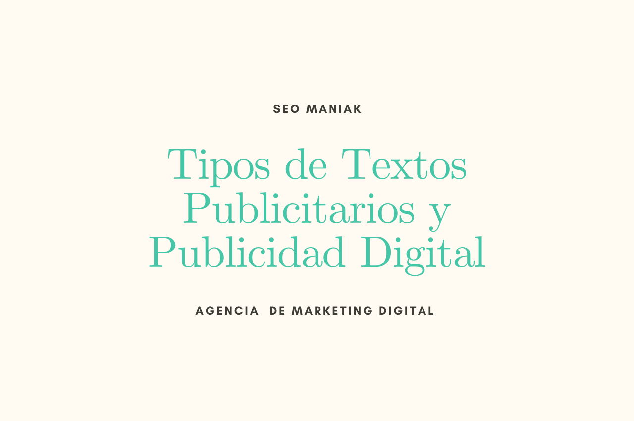 Tipos de Textos Publicitarios y Publicidad Digital